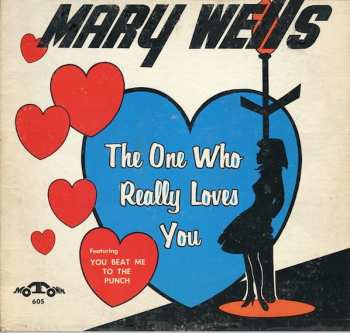 Album Mary Wells: The One Who Really Loves You