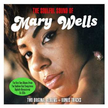 2CD Mary Wells: The Soulful Sound Of Mary Wells 544760