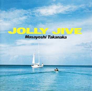 CD Masayoshi Takanaka: Jolly Jive LTD 659452