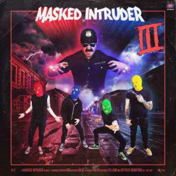 Album Masked Intruder: III