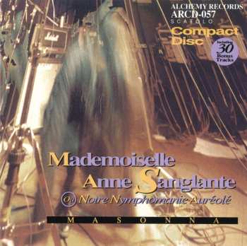 Album Masonna: Mademoiselle Anne Sanglante Ou Notre Nymphomanie Auréolé