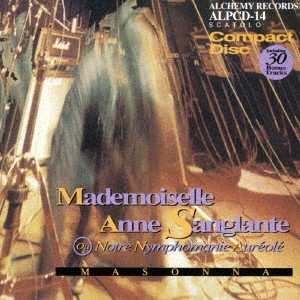 CD Masonna: Mademoiselle Anne Sanglante Ou Notre Nymphomanie Auréolé 586564