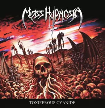 Mass Hypnosia: Toxiferous Cyanide 