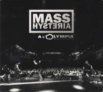 Album Mass Hysteria: A L'Olympia