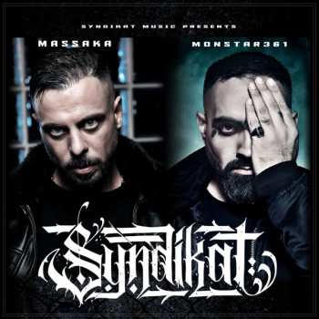 Album Massaka & Monstar361: Syndikat