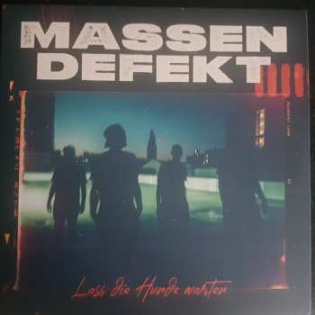 LP Massendefekt: Lass Die Hunde Warten CLR | LTD 556710