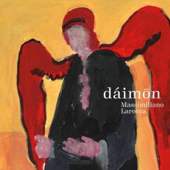 CD Massimiliano Larocca: Dáimōn 563016