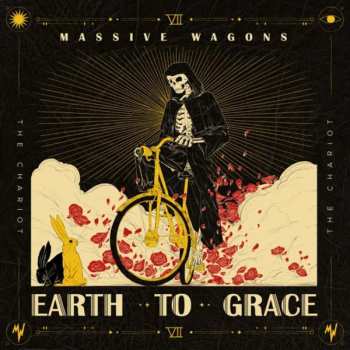 Massive Wagons: Earth to Grace