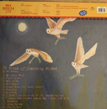 LP Mat Kerekes: To Dream of Something Wicked CLR | LTD 644531