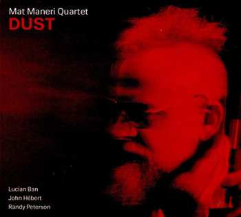 CD Mat Maneri Quartet: Dust 546708