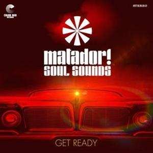 LP Matador! Soul Sounds: Get Ready LTD | CLR 566003