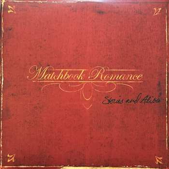 2LP Matchbook Romance: Stories And Alibis CLR | LTD 589786