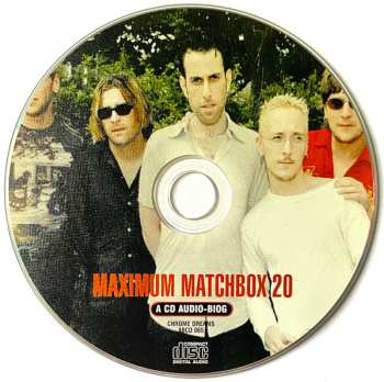 CD Matchbox Twenty: Maximum Matchbox 20 (The Unauthorised Biography Of Matchbox 20) 555135