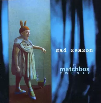 Matchbox Twenty: Mad Season