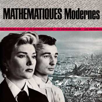 LP Mathématiques Modernes: Les Visiteurs Du Soir 613082