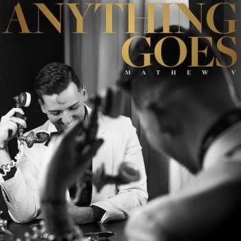 Album Mathew V: Anything Goes