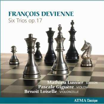 CD Mathieu Lussier: François Devienne - Six Trios, Op. 17 532082