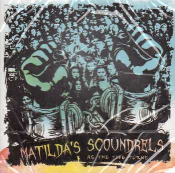 CD Matilda's Scoundrels: As The Tide Turns 263396