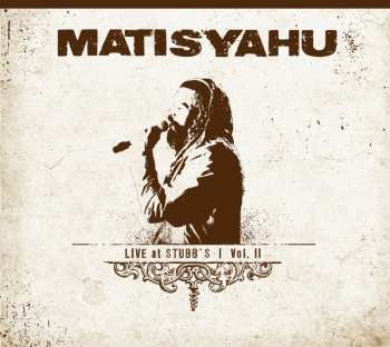 Album Matisyahu: Live At Stubb's | Vol. II