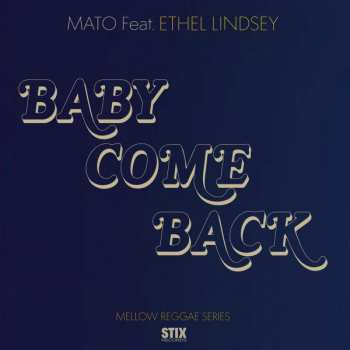 Album Mato: Baby Come Back