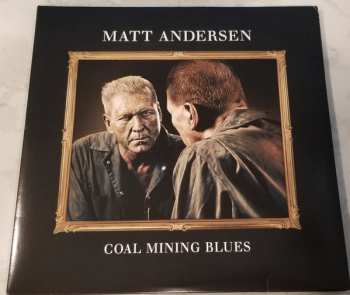 LP Matt Andersen: Coal Mining Blues  605101