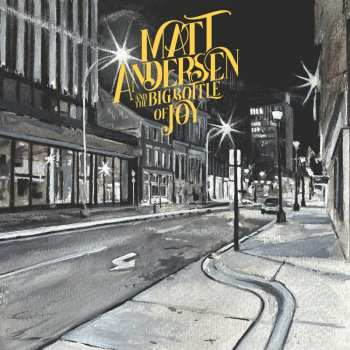 CD Matt Andersen: The Big Bottle Of Joy 454773