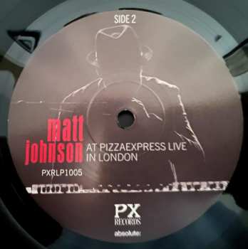 LP Matt Johnson: At PizzaExpress Live in London LTD 560371