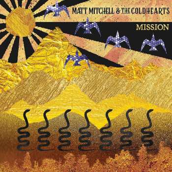 CD Matt Mitchell & The Coldhearts: Mission 603718