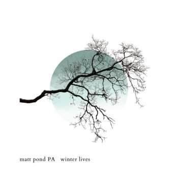 Album Matt Pond PA: Winter Lives