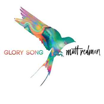 CD Matt Redman: Glory Song 544034