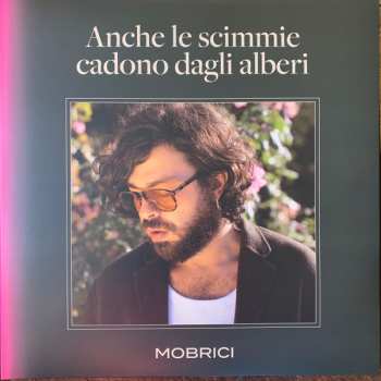 LP Matteo Mobrici: Anche Le Scimmie Cadono Dagli Alberi 592721