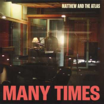 Album Matthew And The Atlas: Many Times