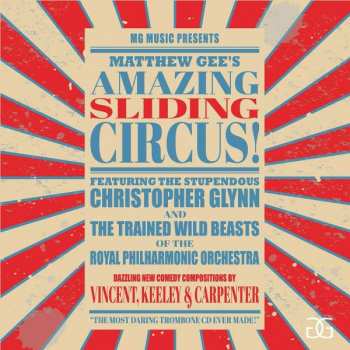 Album The Royal Philharmonic Orchestra: Matthew Gee's Amazing Sliding Circus