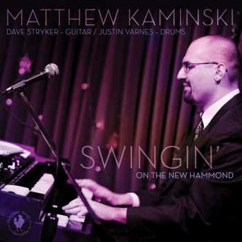 CD Matthew Kaminski: Swingin' On The New Hammond 477825