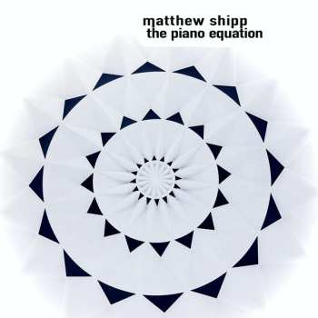 Album Matthew Shipp: The Piano Equation