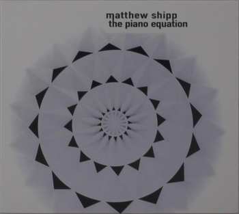 CD Matthew Shipp: The Piano Equation 601663