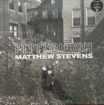 LP Matthew Stevens: Pittsburgh CLR | LTD 559943