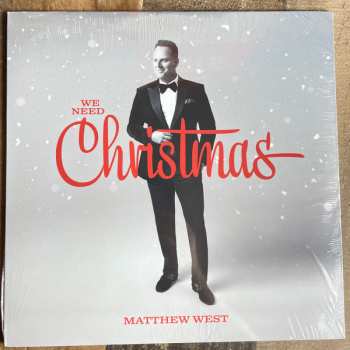 LP Matthew West: We Need Christmas 565078