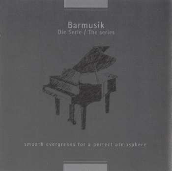 CD Matthias Hülsemann: Barmusik Volume 5 (Smooth Evergreens For A Perfect Atmosphere) 554604