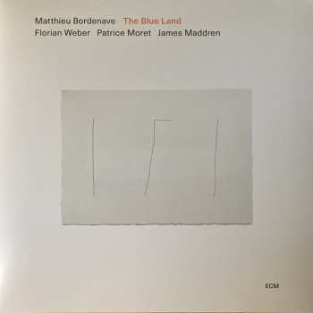 LP Matthieu Bordenave: The Blue Land 625620