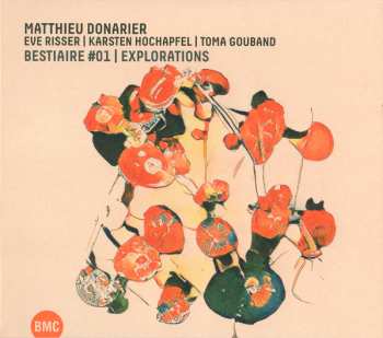 Album Matthieu Donarier: Bestiaire #01 | Explorations