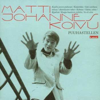 Album Matti Johannes Koivu: Puuhastellen