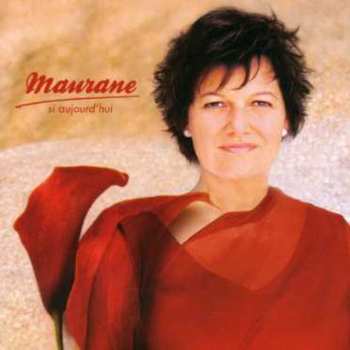 CD Maurane: Si Aujourd'hui 548820