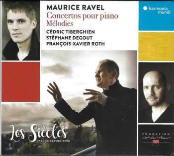 Album Maurice Ravel: Concertos Pour Piano / Mélodies