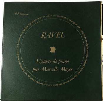 Maurice Ravel: L'œuvre De Piano Par Marcelle Meyer