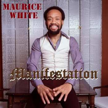 Album Maurice White: Manifestation