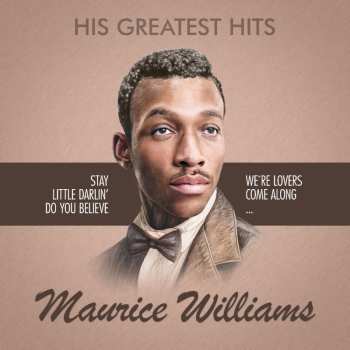 LP Maurice Williams: His Greatest Hits 624096