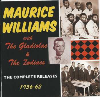 Album Maurice Williams: The Complete Releases 1956-62