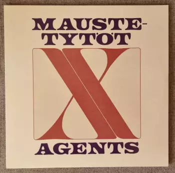 Maustetytöt: Maustetytöt X Agents