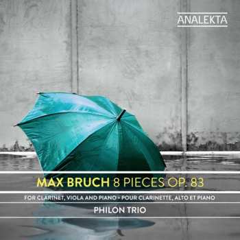 Album Max Bruch: 8 Pieces, Op. 83